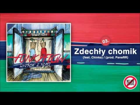 FunkyFlow ft. Chinka - Zdechły chomik