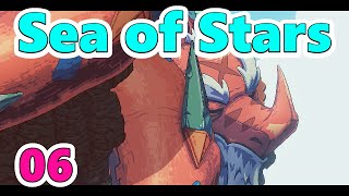 06【Sea of Stars】シーオブスターズ　石工の村からブリスクに向かうところ
