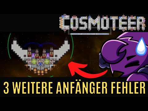 3 Weitere ANFÄNGERFEHLER (und wie ihr sie vermeidet) | Cosmoteer Tipps und Tricks