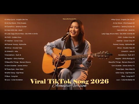 Viral TikTok Song 2026🔥🎧| Newest Acoustic Cover Love Song | Miley Cyrus, Pink Sweat$, Conan Gray