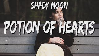 Shady Moon - Potion of Hearts (Lyrics)