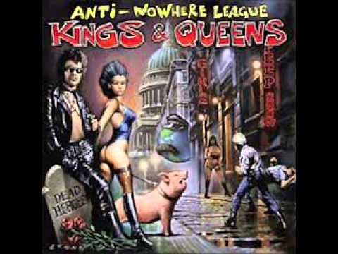 Anti Nowhere League - Kings And Queens (Full Album)
