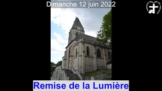 2022-06-12 - Remise de la Lumière