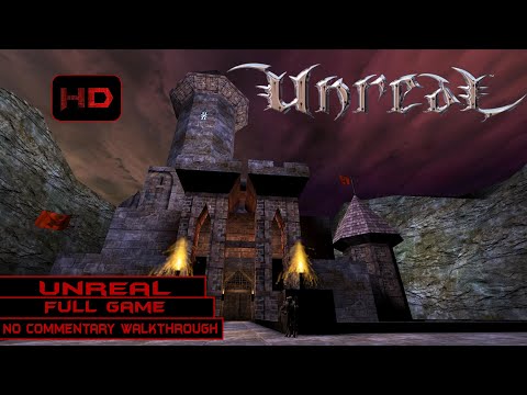 Unreal | Full Game | Longplay Walkthrough No Commentary | [PC]