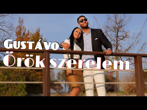 Gustávo - Örök Szerelem (hivatalos videoklip)