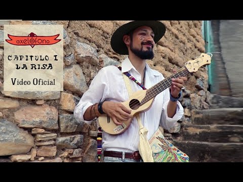 La Risa - Axelófono - Video Oficial