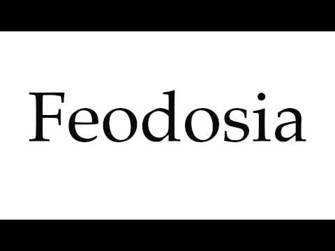 How to Pronounce Feodosia