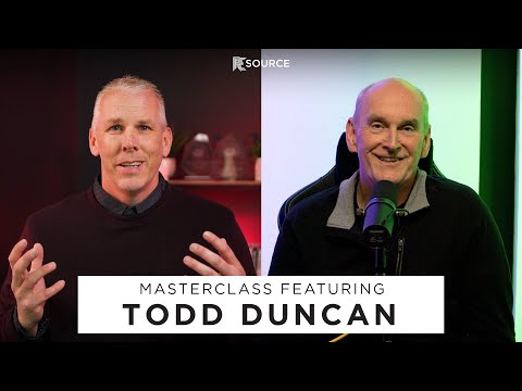 Masterclass Featuring @Todd Duncan 🤩 High Trust Selling & Becoming Magnetic In Any Market!