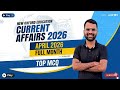 April 2026 Full Month Current Affairs Current Affairs 2026