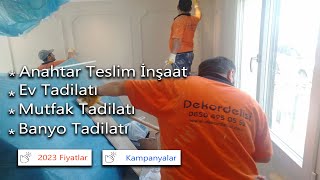 Ev Tadilat Fiyatları 2023 - Eski Evinizi Yenileme Masrafınız Nedir?