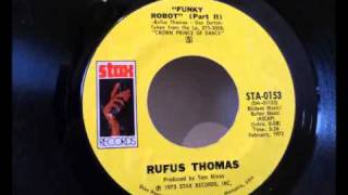 Rufus Thomas - Funky Robot (Parts I & II) (1973)