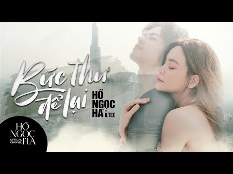 Bức thư để lại - Hồ Ngọc Hà