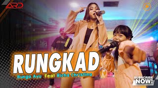 Download lagu Bunga Ayu Ft. Richa Christina - Rungkad ( MV) Rungkad Entek Entekan mp3