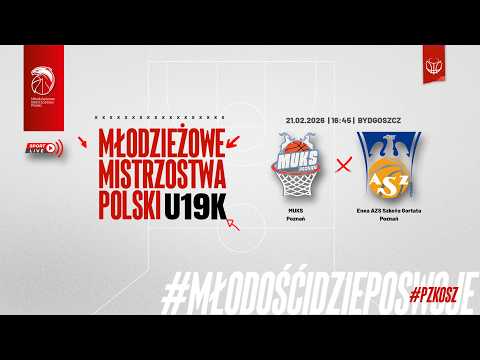 MUKS Poznań - Enea AZS Szkoła Gortata Poznań (Finał MMP U19K) (półfinał)