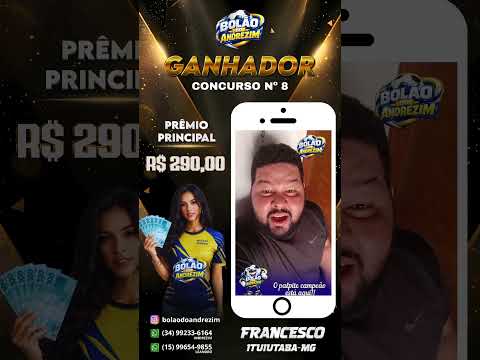 Ganhador Concurso n° 008 - Francesco - Ituiutaba/MG