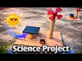 Working Model Of Solar Energy Science Project School Project Creative Shivam