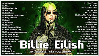 Billie Eilish Greatest Hits Full Album 2024 - Best Songs Of Billie Eilish Playlist 2024