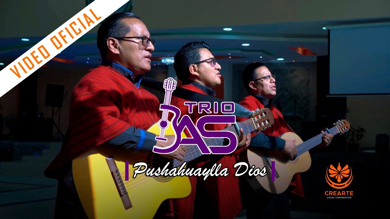 Imagen Pushahuaylla Dios - Trio 3AS Imagen Pushahuaylla Dios - Trio 3AS