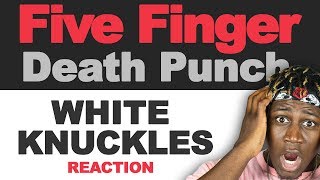 *First Time Hearing* Five Finger Death Punch - White Knuckles - TM Reacts (2LM Reaction)