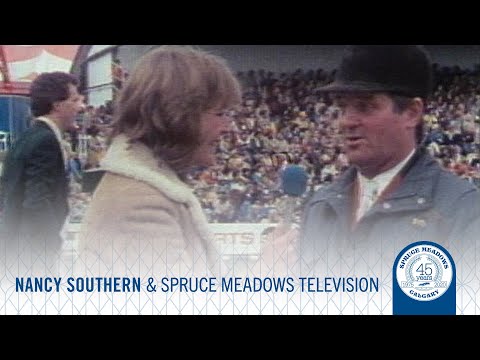 SM 45th Anniversary Moment - Nancy Southern & Spruce Meadows Television