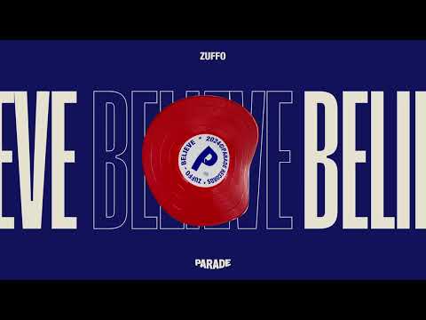 Zuffo - Believe (Parade Records)