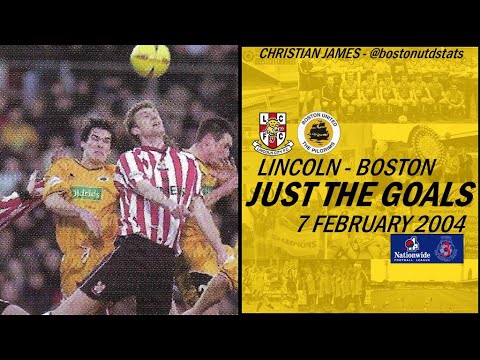 Lincoln City vs Boston United 2004 Goals