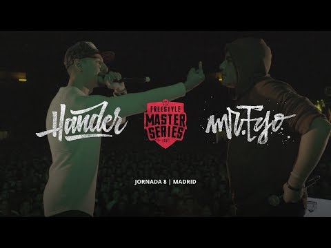 HANDER vs MR.EGO FMS Madrid Jornada 8 Oficial