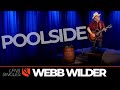 Poolside | Webb Wilder