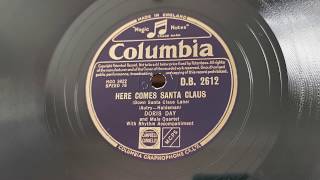 Here Comes Santa Claus - Doris Day - Columbia 78rpm - HMV 163 Gramophone