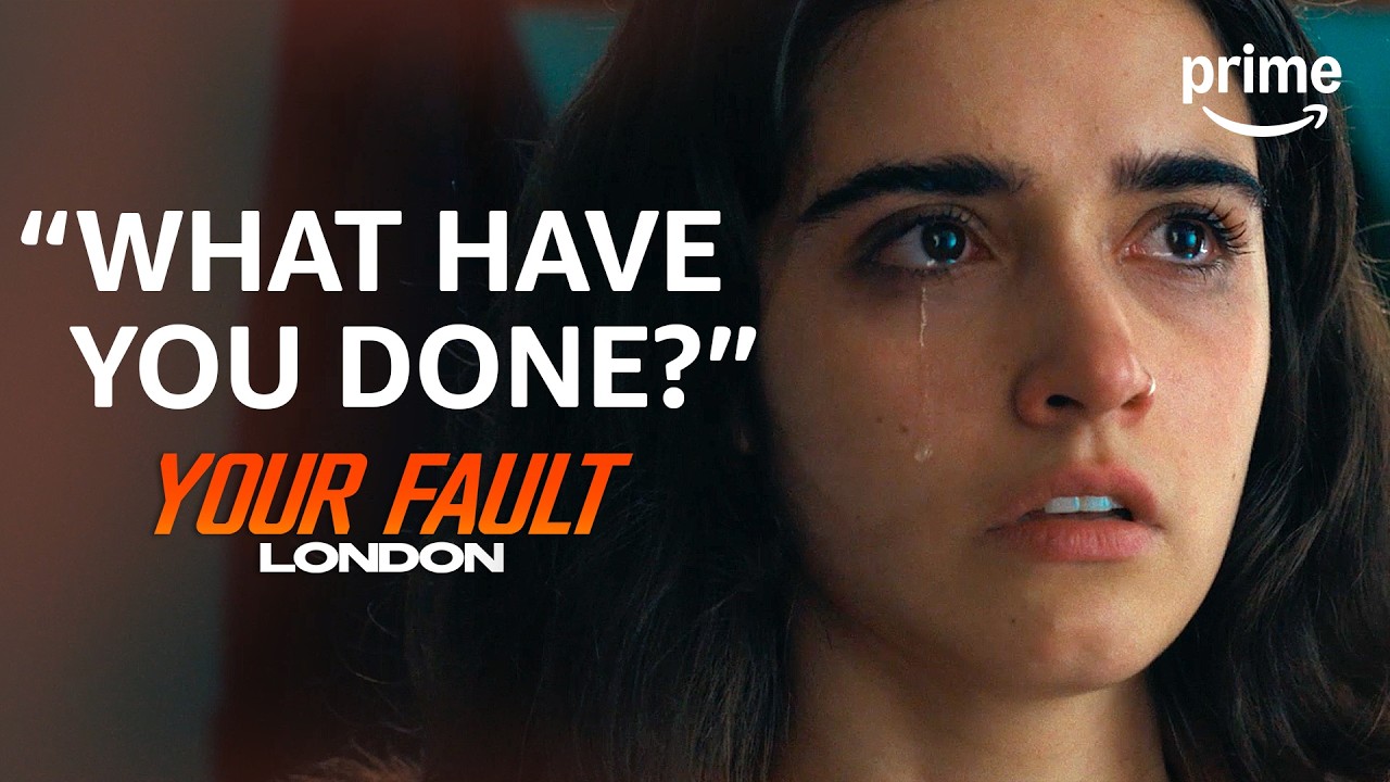 Noah Reveals Shocking Truth to Nick | Your Fault: London | Clip | Prime Video