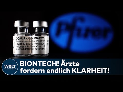 CORONA-IMPFUNG: Ärzte fordern bei Covid-19-Impfstoff von Biontech/Pfizer endlich Klarheit! WELT News