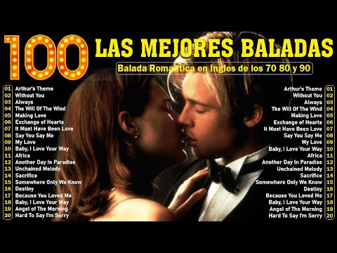 Mix Romántico en Inglés – Las Canciones Más Bellas de los 80s y 90s