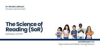 Science of Reading Basics: Unit 6