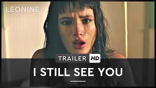 I Still See You Film Trailer