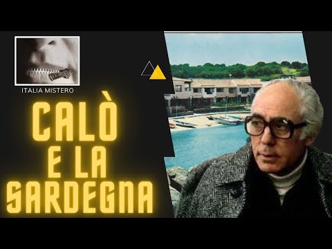 Calò è la Sardegna (1° parte)