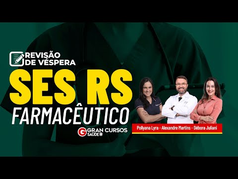 Revisão de Véspera SES RS - Farmacêutico