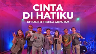 Download lagu CINTA DIHATIKU (UF Band) | Unlimited Fire Band Feat. Yeshua Abraham mp3