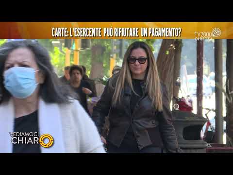 Vediamoci Chiaro, 21 ottobre 2021 - Carte, l'esercente può rifiutare un pagamento?
