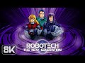 ROBOTECH NEW GENERATION SAGA REMASTERED EDITION INTRO Upscaled 8K