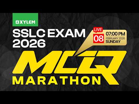 SSLC Exam 2026: MCQ Marathon | Xylem SSLC