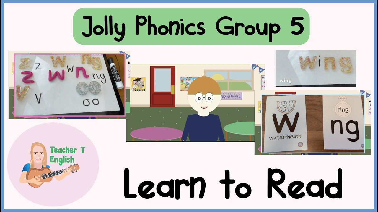 Jolly Phonics | Group 5 | Learn To Read Series | Sam's reading class | Letter Sounds z w ng v oo