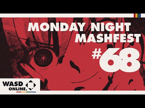[MBTL] Monday Night Mashfest #68, Full VOD