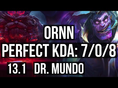 ORNN vs MUNDO (TOP) | 7/0/8, 500+ games, Godlike | EUW Grandmaster | 13.1