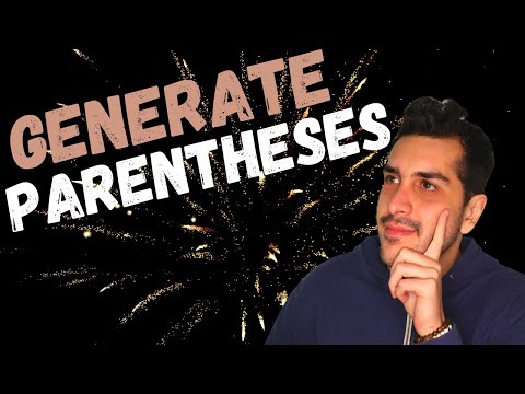 Generate Parentheses