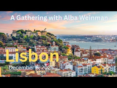 Alba Weinman - Join me for a Gathering in Lisbon on December 6, 2025