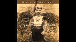 Richard Thompson - She sangs Angels to rest