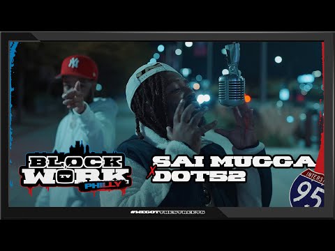 Sai Mugga x Dot52 - GMFU/Hear the Silence (Blockworktv Performance) [Philly]