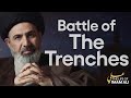 The Battle Of Khandaq Episode 10 The Life Of Imam Ali As