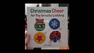 Aunt Kalina Reads: Christmas Cheer for The Grouchy Ladybug
