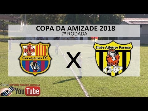 CERVEJEIROS FC X C A PARAÍSO JOGO COMPLETO COPA DA AMIZADE 2018 DATA 11 03 2018